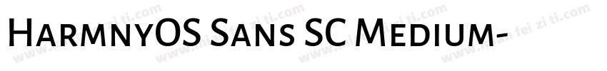 HarmnyOS Sans SC Medium字体转换